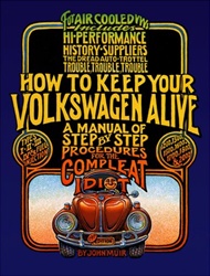 How to keep your Volkswagen alive for the complete idiot