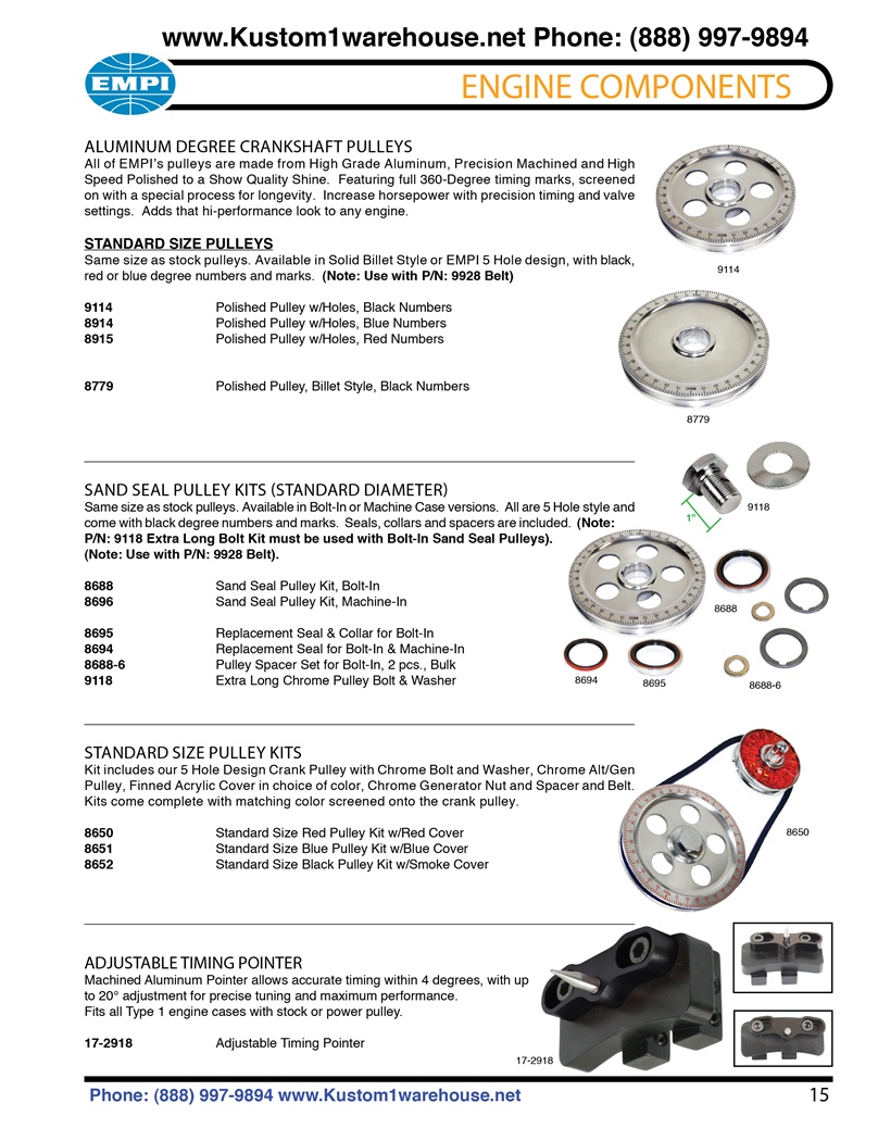 Engine components, Crankshaft degree aluminum pulleys and sand seals for VW Volkswagen. ALUMINUM DEGREE CRANKSHAFT PULLEYS All of EMPI’s pulleys are made from High Grade Aluminum, Precision Machined and High Speed Polished to a Show Quality Shine. Featuri