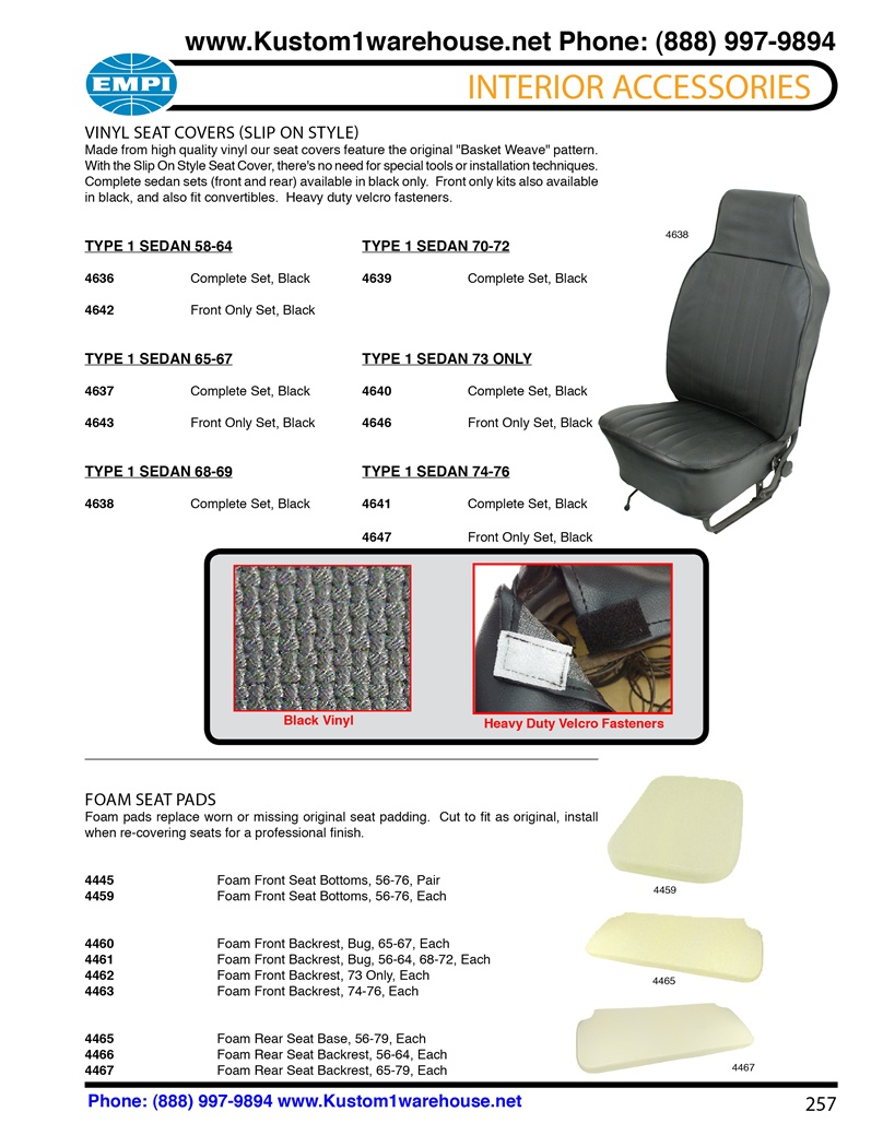 Replacement VW Volkswagen Bug and Beetle sedan vinyl basket weave seat covers, front and back, top and bottom seat foam pads. VINYL SEAT COVERS (SLIP ON STYLE) Made from high quality vinyl our seat covers feature the original "Basket Weave" pattern. With