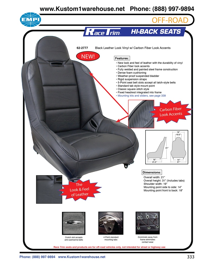 Empi race trim high back offroad suspension seats with black leather look vinyl w/carbon fiber look accents for VW Volkswagen. 62-2777 Black Leather Look Vinyl w/ Carbon Fiber Look Accents. Features:• New look and feel of leather with the durability of vi