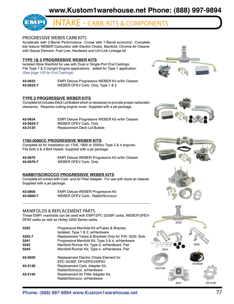 Empi 32/36 WEBER 2 barrel progressive conversion carburetor kits with electric choke, chrome gauze air cleaner, manifolds and runners for bus, buggy, sandrails, baja bug and VW Volkswagen Type 1, 2, 3, 4 Beetle. EMPI EPC 32/36F PROGRESSIVE Carb KITS Accel