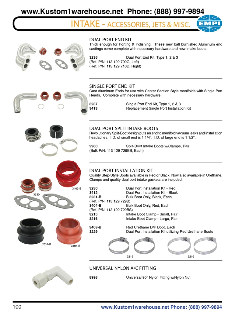 Dual and single port end castings, air and intake manifold boots, clamps, gaskets for VW Volkswagen. DUAL PORT END KIT Thick enough for Porting & Polishing. These new ball burnished Aluminum end castings come complete with necessary hardware and ne