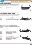 Econo exhaust system, tuck away dual exhaust, late type 2 & 4 exhaust for VW Volkswagen. ECONO EXHAUST SYSTEM Designed with adjustable slip joints on header pipes, this inexpensive system fits all Type 1 & 2 models including late 40HP, 1300-1600cc...any u