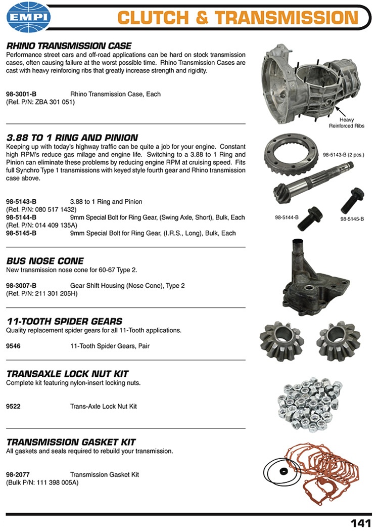 Transmission rhino case, gasket set, 3:88 ring and pinion, nose cone, spider gears, transaxle lock nut kit for VW Volkswagen Rhino Transmission Case Performance street cars and off-road applications can be hard on stock transmission cases, often causing f