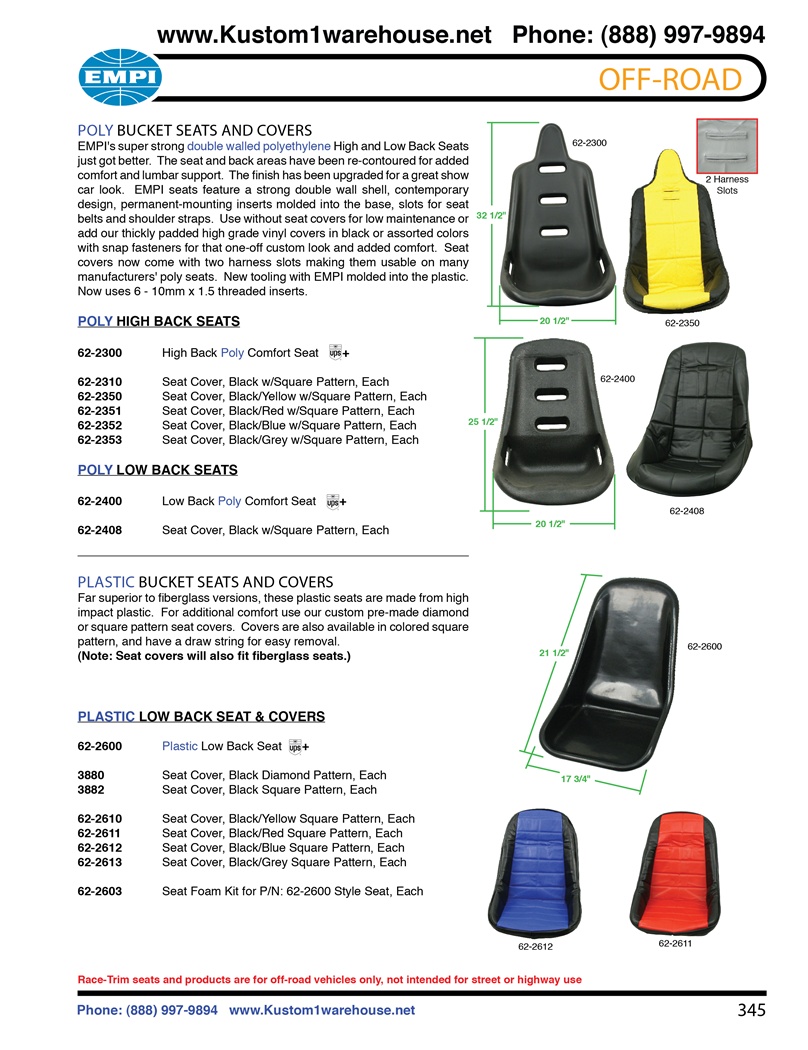 Empi race trim performance offroad racing poly and plastic seats and covers for manx, fiberglass buggy, autos, jeeps, trucks, boats and VW Volkswagen. POLY BUCKET SEATS AND COVERS EMPI's super strong double walled polyethylene High and Low Back Seats just